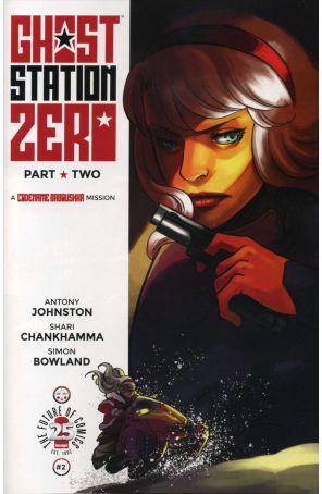 Ghost Station Zero 2A published by Image with cover art by Shari Chankhamma