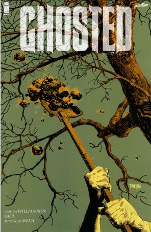Ghosted 17 published by Image with cover art by Dan Panosian