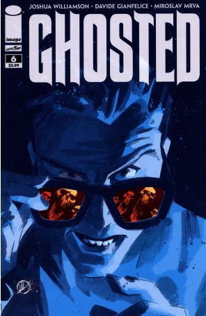 Ghosted 6 published by Image with cover art by Matteo Scalera