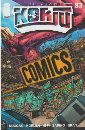 Giant Kokju 3B published by Image with cover art by Scott Koblish