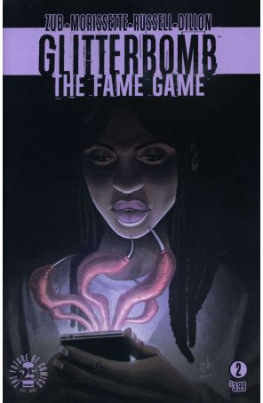 Glitterbomb: The Fame Game 2A published by Image with cover art by Djibril Morissette-phan