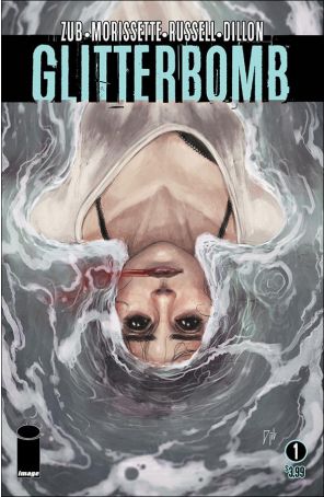 Glitterbomb 1A published by Image with cover art by Djibril Morissette-Phan