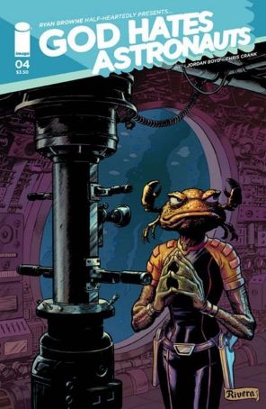 God Hates Astronauts (2nd Series) 4B published by Image with cover art by Paolo Rivera