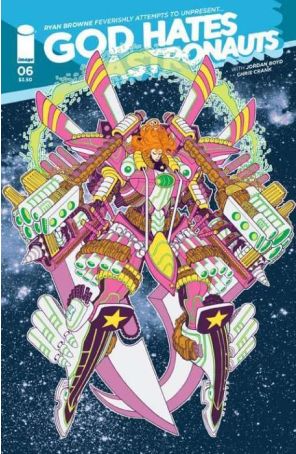 God Hates Astronauts (2nd Series) 6B published by Image with cover art by Tradd Moore