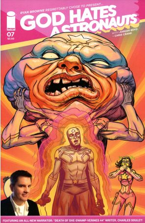 God Hates Astronauts (2nd Series) 7A published by Image with cover art by Ryan Browne