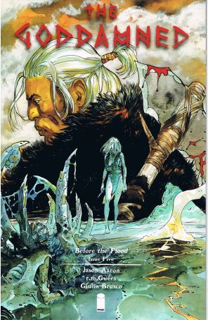 The Goddamned 5A published by Image with cover art by R. M. Guera