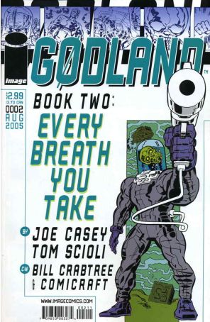 Godland 2 published by Image with cover art by Tom Scioli
