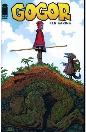 Gogor 1 published by Image with cover art by Ken Garing