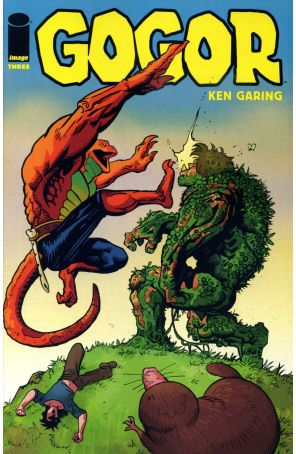 Gogor 3 published by Image with cover art by Ken Garing