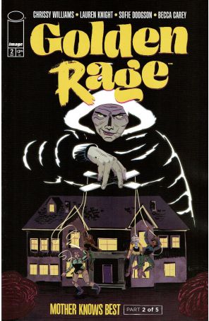 Golden Rage: Mother Knows Best 2A published by Image with cover art by Lauren Knight