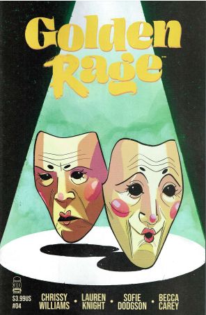 Golden Rage 4A published by Image with cover art by Lauren Knight