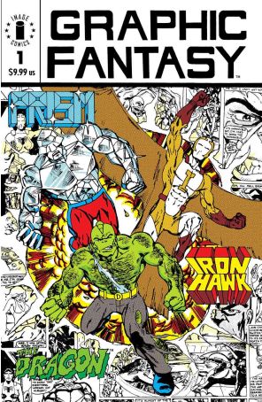 Graphic Fantasy Facsimile Edition 1 published by Image with cover art by Erik Larsen