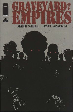Graveyard of Empires 2 published by Image with cover art by Paul Azaceta