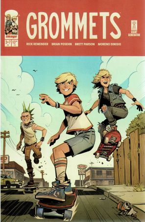 Grommets 3A published by Image with cover art by Brett Parson