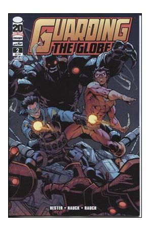 Guarding the Globe (2nd Series) 2 (2nd) published by Image with cover art by Todd Nauck