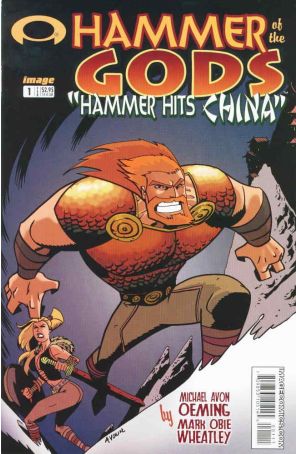 Hammer of the Gods: Hammer Hits China 1 published by Image with cover art by Michael Avon Oeming