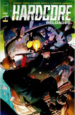 Hardcore: Reloaded 2 published by Image with cover art by Nic Klein
