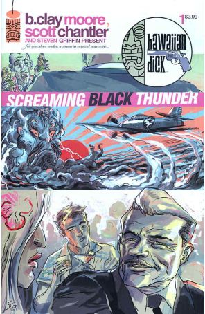 Hawaiian Dick: Screaming Black Thunder 1 published by Image with cover art by Steven Griffin
