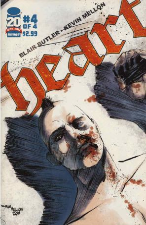 Heart 4 published by Image with cover art by Kevin Mellon