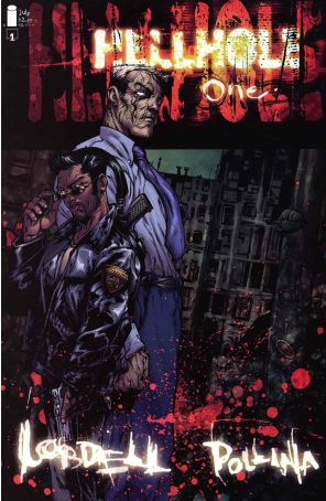 Hellhole 1 published by Image