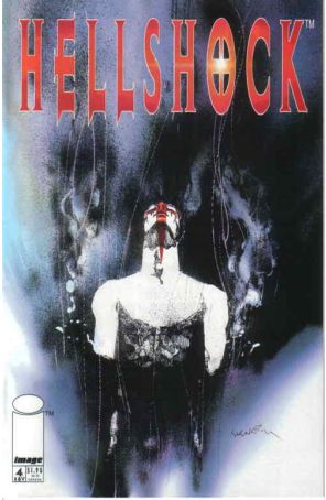 Hellshock (Mini-Series) 4A published by Image with cover art by Bill Sienkiewicz