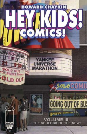 Hey Kids! Comics!: The Schlock of the New! 5 published by Image with cover art by Don Cameron