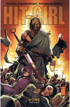 Hit-Girl (2nd Series) 11A published by Image with cover art by Rafael Albuquerque