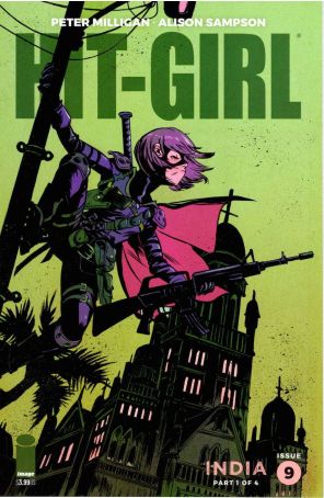 Hit-Girl Season Two 9C published by Image with cover art by Sanford Greene