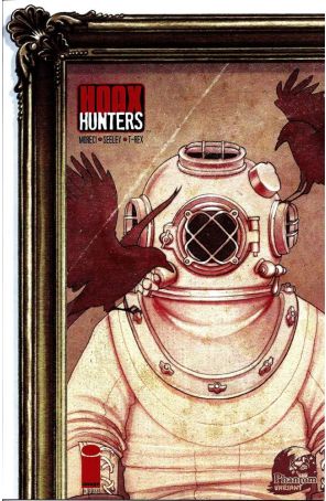 Hoax Hunters 10A published by Image with cover art by Tristan Jones