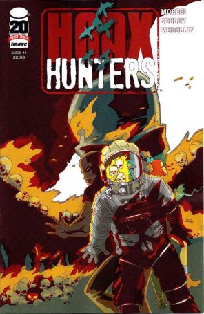 Hoax Hunters 4 published by Image with cover art by Keith Burns