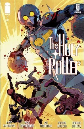 The Holy Roller 5A published by Image with cover art by Roland Boschi and Moreno Diniso