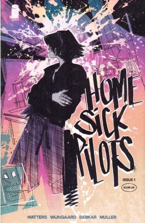 Home Sick Pilots 1C published by Image with cover art by Dani