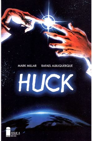 Huck 4B published by Image with cover art by Rafael Albuquerque