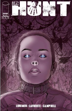 The Hunt 4 published by Image with cover art by Colin Lorimer