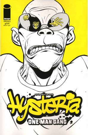 Hysteria: One Man Gang 2 published by Image