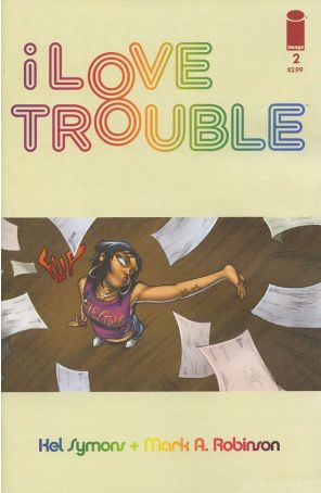 I Love Trouble 2 published by Image with cover art by Mark A. Robinson