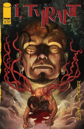 I, Tyrant 4A published by Image with cover art by Godfarr