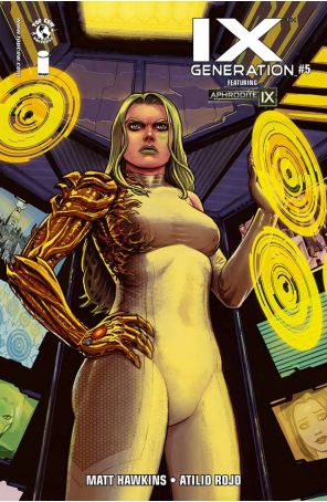 IXth Generation 5B published by Image with cover art by Atilio Rojo