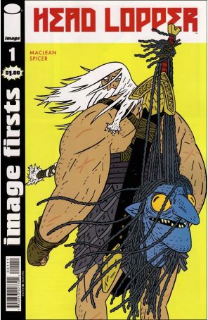 Image Firsts: Head Lopper 1 published by Image