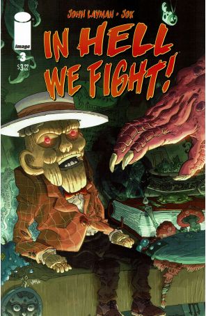 In Hell We Fight 3A published by Image with cover art by Jok
