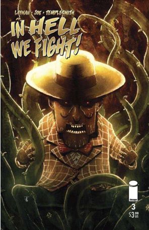 In Hell We Fight 3B published by Image with cover art by Ben Templesmith