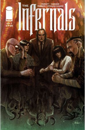 The Infernals 1A published by Image with cover art by John Pearson