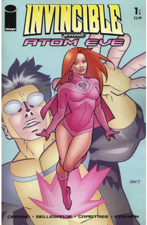 Invincible Presents Atom Eve 1 published by Image with cover art by Cory Walker