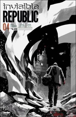 Invisible Republic 4 published by Image with cover art by Gabriel Hardman