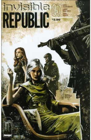 Invisible Republic 7 published by Image with cover art by Gabriel Hardman
