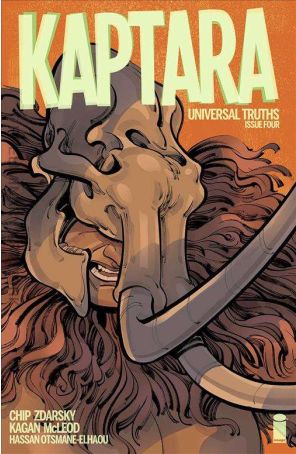 Kaptara: Universal Truths 4 published by Image with cover art by Kagan McLeod