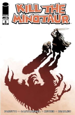 Kill the Minotaur 5B published by Image with cover art by Lukas Ketner
