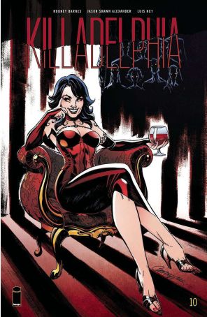 Killadelphia 10B published by Image with cover art by J. Scott Campbell