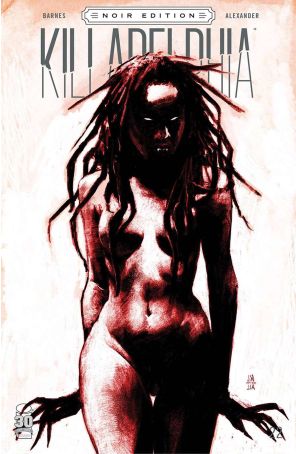 Killadelphia 22C published by Image with cover art by Jason Shawn Alexander