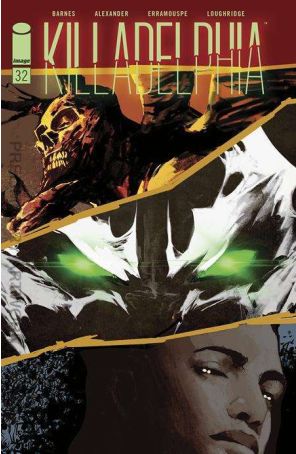 Killadelphia 32A published by Image with cover art by Jason Shawn Alexander